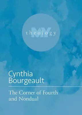 Roh štvrtého a neduálneho - The Corner of Fourth and Nondual