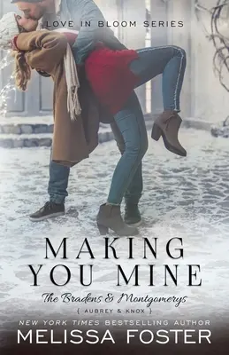 Robiť ťa mojou - Making You Mine