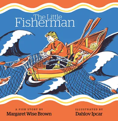 Malý rybár - The Little Fisherman