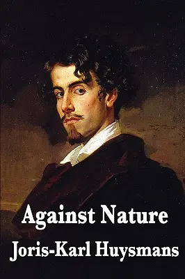 Proti prírode - Against Nature
