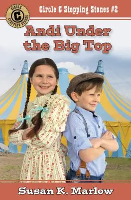 Andi pod veľkou strechou - Andi Under the Big Top