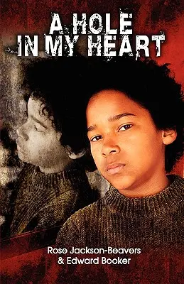 Diera v mojom srdci - A Hole in My Heart