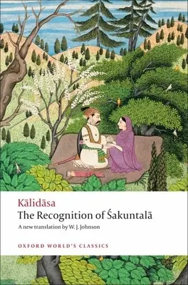 Poznanie Sakuntaly: Hra v siedmich dejstvách - The Recognition of Sakuntala: A Play in Seven Acts