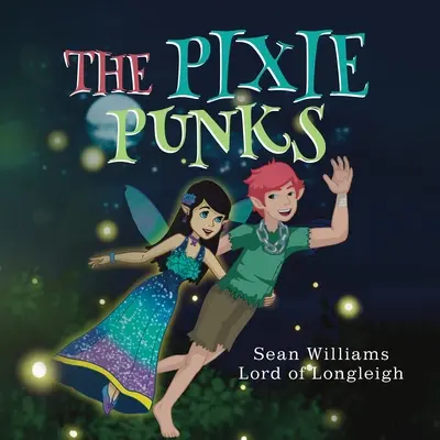 Pixie Punks - The Pixie Punks