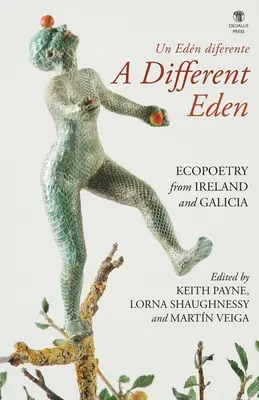 Iný raj / Un Edn diferente - A Different Eden / Un Edn diferente
