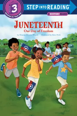 Juneteenth: Náš deň slobody - Juneteenth: Our Day of Freedom