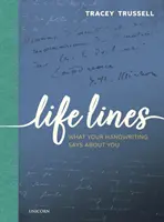 Črty života - Čo o vás vypovedá váš rukopis - Life Lines - What Your Handwriting Says About You