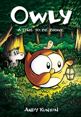 Čas byť odvážny: Grafický román (Owly #4): 4. zväzok - A Time to Be Brave: A Graphic Novel (Owly #4): Volume 4
