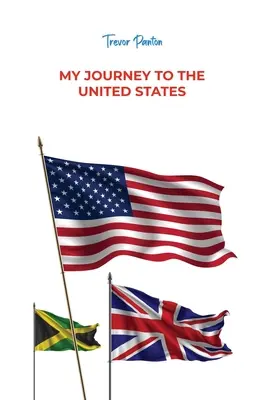 Moja cesta do Spojených štátov - My Journey to the United States