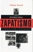 Medzinárodný zapatizmus: budovanie solidarity v ére globalizácie - International Zapatismo: The Construction of Solidarity in the Age of Globalization