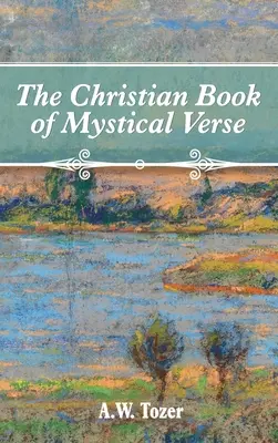 Kresťanská kniha mystických veršov - The Christian Book of Mystical Verse