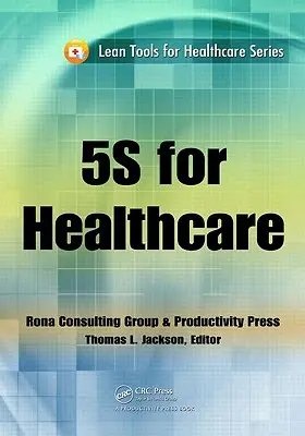 5S pre zdravotníctvo - 5S for Healthcare