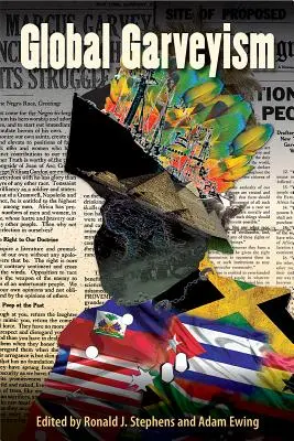 Globálny garveyizmus - Global Garveyism