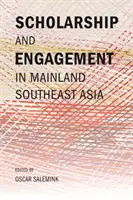 Štipendium a angažovanosť v kontinentálnej juhovýchodnej Ázii - Scholarship and Engagement in Mainland Southeast Asia
