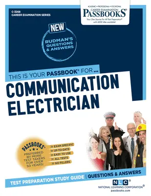 Elektrikár pre komunikácie (C-3268): (2): Passbooks Study Guide (študijná príručka) - Communication Electrician (C-3268): Passbooks Study Guide