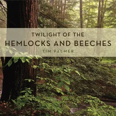 Súmrak polokrov a bukov - Twilight of the Hemlocks and Beeches
