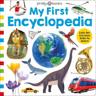 Priddy Learning: Moja prvá encyklopédia - Priddy Learning: My First Encyclopedia