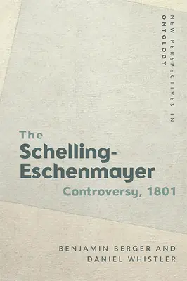 Schellingov-Eschenmayerov spor, 1801: Príroda a identita - The Schelling-Eschenmayer Controversy, 1801: Nature and Identity