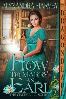 Ako sa vydať za grófa - How to Marry an Earl