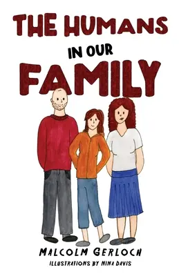 Ľudia v našej rodine - The Humans In Our Family