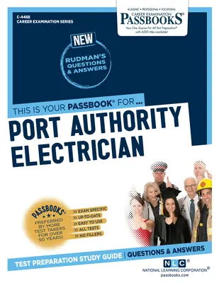 Elektrikár prístavného úradu (C-4488): Študijná príručka k preukazom - Port Authority Electrician (C-4488): Passbooks Study Guide