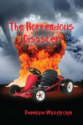 Strašná katastrofa - The Horrendous Disaster