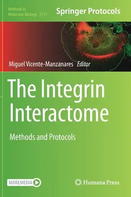 Integrínový interaktóm: Metódy a protokoly - The Integrin Interactome: Methods and Protocols