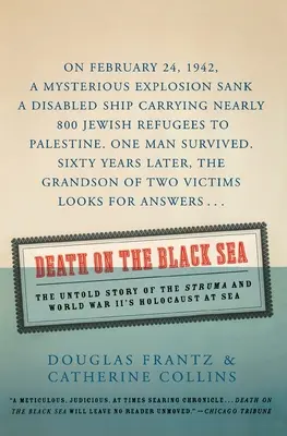 Smrť na Čiernom mori: Nevypovedaný príbeh lode Struma a holokaustu na mori počas druhej svetovej vojny - Death on the Black Sea: The Untold Story of the Struma and World War II's Holocaust at Sea