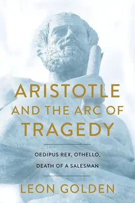 Aristoteles a oblúk tragédie - Aristotle and the Arc of Tragedy