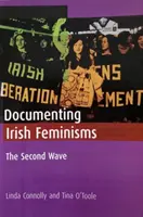 Dokumentácia írskeho feminizmu: Druhá vlna - Documenting Irish Feminisms: The Second Wave