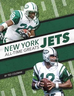 New York Jets Najväčší hráči všetkých čias - New York Jets All-Time Greats