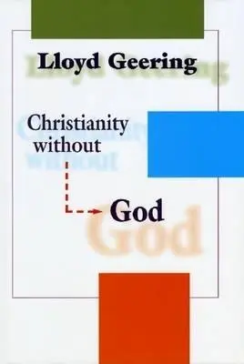 Kresťanstvo bez Boha - Christianity without God