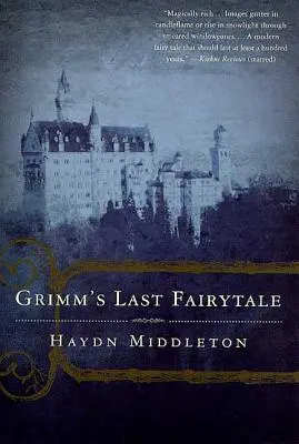 Grimmova posledná rozprávka - Grimm's Last Fairytale