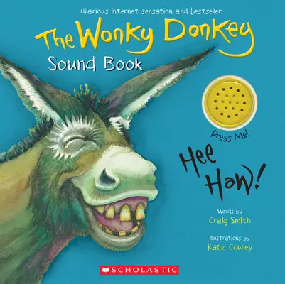 Kniha zvukov Wonky Donkey - The Wonky Donkey Sound Book