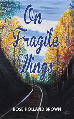 Na krehkých krídlach - On Fragile Wings