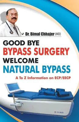 Zbohom bypassová operácia Vitajte v prírodnom bypasse - Good Bye Bypass Surgery Welcome Natural Bypass