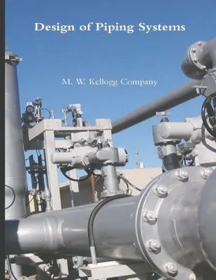 Navrhovanie potrubných systémov - Design of Piping Systems