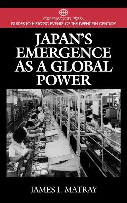 Vznik Japonska ako globálnej mocnosti - Japan's Emergence as a Global Power