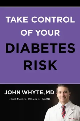 Ovládnite riziko cukrovky - Take Control of Your Diabetes Risk
