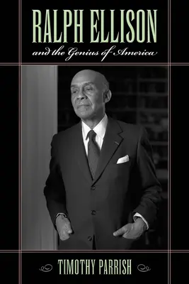 Ralph Ellison a génius Ameriky - Ralph Ellison and the Genius of America