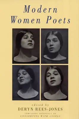 Moderné básníčky: Sprievodná antológia k publikácii Consorting with Angels - Modern Women Poets: Companion Anthology to Consorting with Angels