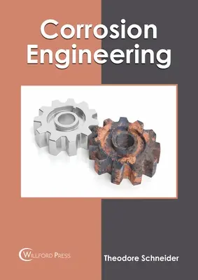 Korózne inžinierstvo - Corrosion Engineering