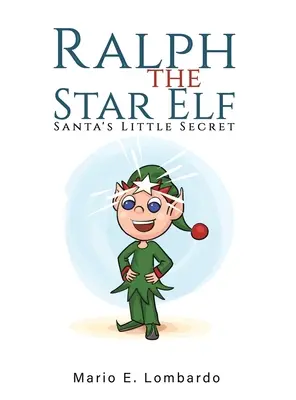 Hviezdny škriatok Ralph - Ralph the Star Elf