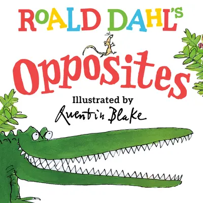 Roald Dahl Protiklady - Roald Dahl Opposites