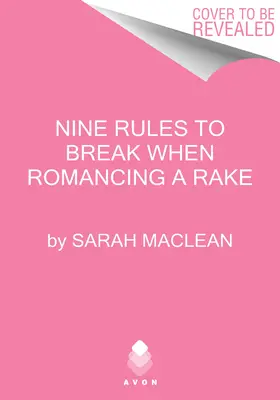 Deväť pravidiel, ktoré treba porušiť pri romániku s hrabáčom - Nine Rules to Break When Romancing a Rake