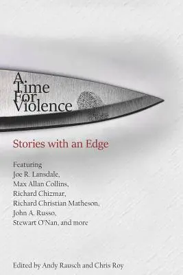Čas násilia: Príbehy s hrotom - A Time For Violence: Stories with an Edge