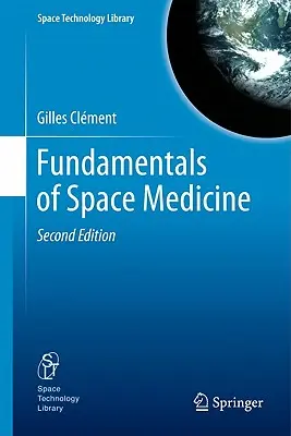 Základy vesmírnej medicíny - Fundamentals of Space Medicine