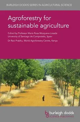 Agrolesníctvo pre udržateľné poľnohospodárstvo - Agroforestry for Sustainable Agriculture