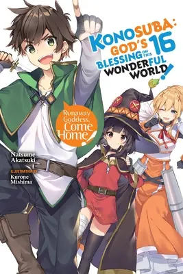 Konosuba: (Light Novel) - Konosuba: God's Blessing on This Wonderful World!, Vol. 16 (Light Novel)