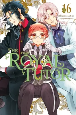 Kráľovský učiteľ, zväzok 16 - The Royal Tutor, Vol. 16